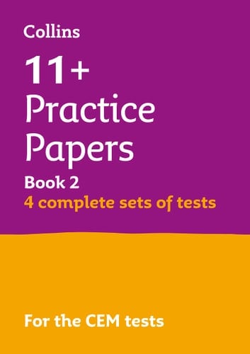 Collins 11+ - 11+ Verbal Reasoning, Non-Verbal Reasoning & Maths Practice Papers Book 2 (Bumper Book with 4 Sets of Tests) For the Cem 2021 Tests