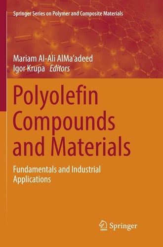 Polyolefin Compounds and Materials Fundamentals and Industrial Applications