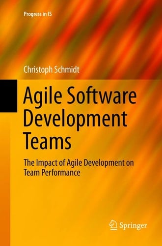 Agile Software Development Teams