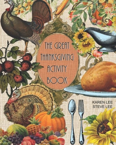 The Great Thanksgiving Activity Book