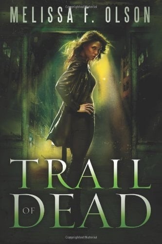 Trail of Dead (Scarlett Bernard Book 2)