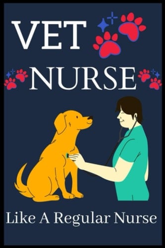 Vet Nuse Like Look A Regular Nurse: VET NURSES Birthday Gifts, Women Birthday gift vet nurses Notebook/Journal Diary