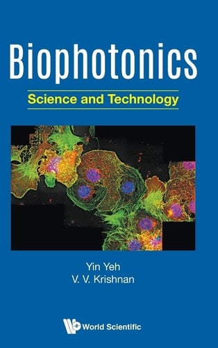 Biophotonics Science and Technology