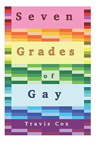 Seven Grades of Gay