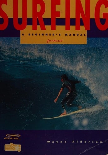 Surfing A Beginners Manual