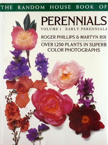 The Random House Book of Perennials: Early perennials