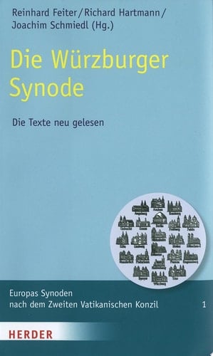 Die Würzburger Synode Die Texte neu gelesen