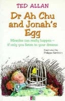 Dr Ah Chu and Jonah's Egg