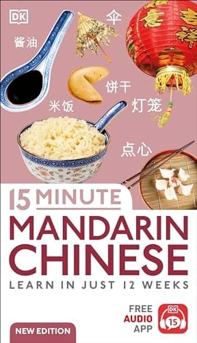 15 Minute Mandarin Chinese Learn in Just 12 Weeks