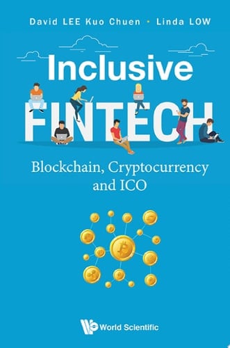 Inclusive FinTech Blockchain, Cryptocurrency and ICO