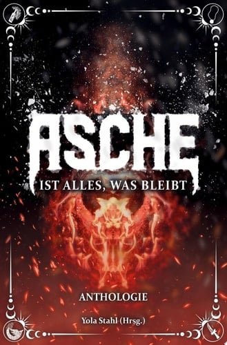 Asche ist alles, was bleibt