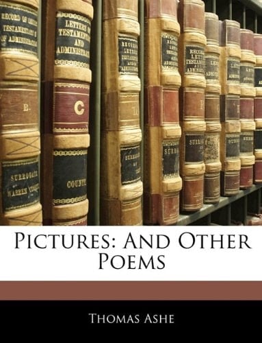 Pictures: And Other Poems