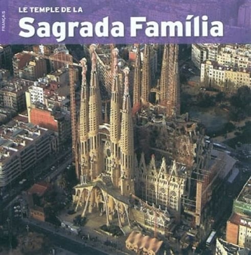 La Sagrada Familia French Edition
