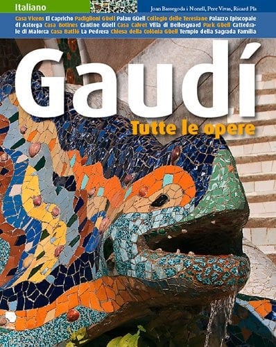 Gaudí tutte le opere