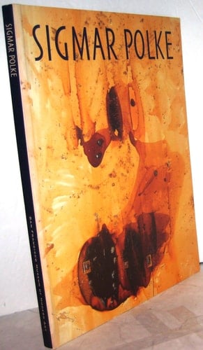 Sigmar Polke The Museum of Modern Art San Francisco, 15.11.1990-13.1.1991