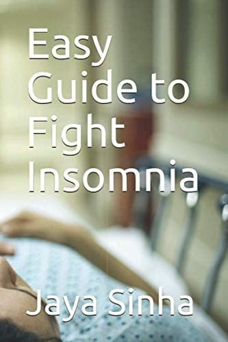 Easy Guide to Fight Insomnia