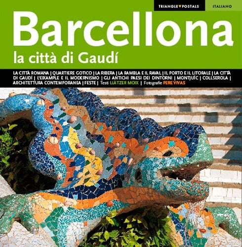 Barcellona La città di Gaudí