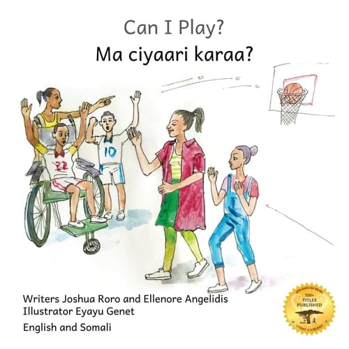 Can I Play? Inclusion Means Fun For Everyone in English and Somali