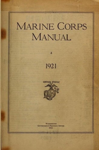 The Marine Corps Manual 1921