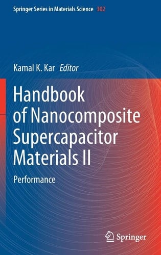 Handbook of Nanocomposite Supercapacitor Materials II Performance