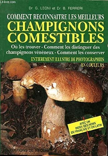 Comment reconnaitre les meilleurs champignons comestibles