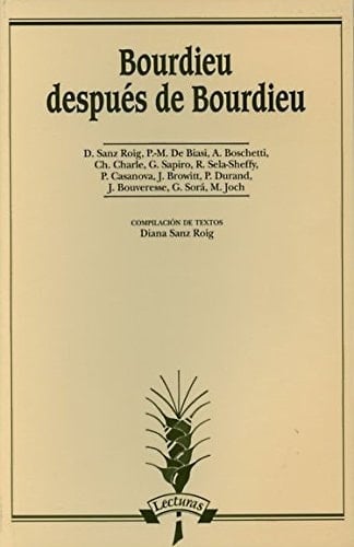 Bourdieu después de Bourdieu