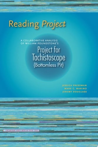 Reading Project A Collaborative Analysis of William Poundstone's Project for Tachistoscope {Bottomless Pit}