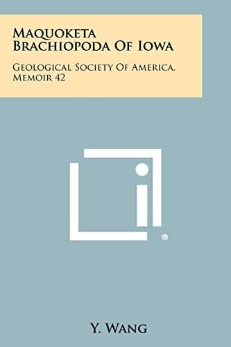 Maquoketa Brachiopoda of Iowa Geological Society of America, Memoir 42