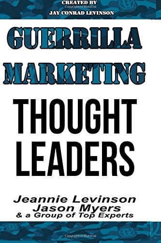 Guerrilla Marketing Thought Leaders