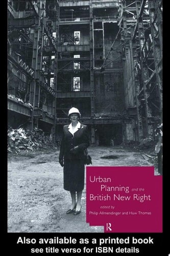 Urban Planning and the British New Right