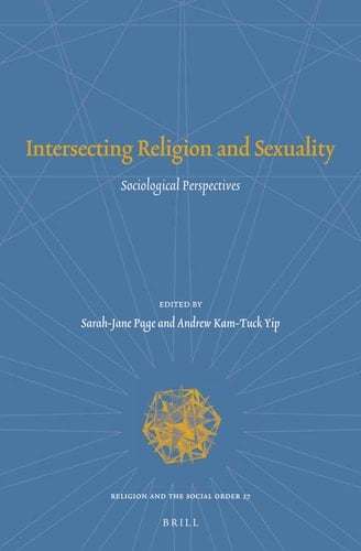Intersecting Religion and Sexuality Sociological Perspectives
