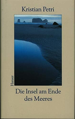 Die Insel am Ende des Meeres