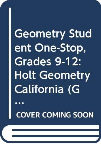 Holt Geometry California Student One-Stop CD-ROM Geometry 2008