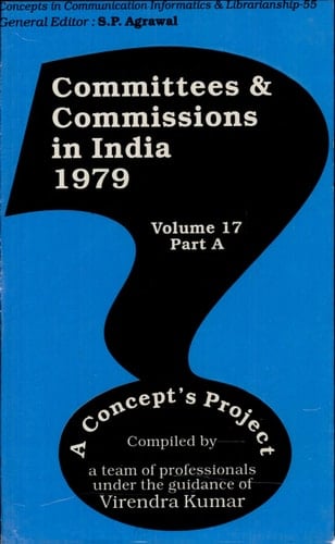 Committees and Commissions in India, 1947-73: 1979 (2 v.)
