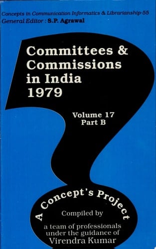 Committees and Commissions in India, 1947-73: 1979 (2 v.)