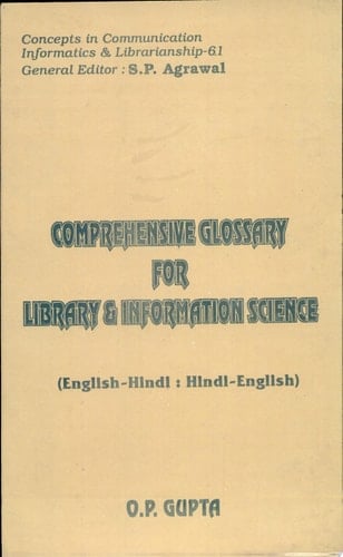 Comprehensive Glossary for Library & Information Science English-Hiṇdi : Hindi-English