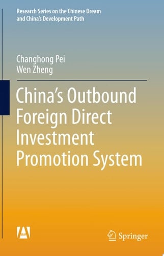 China’s Outbound Foreign Direct Investment Promotion System