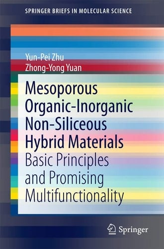 Mesoporous Organic-Inorganic Non-Siliceous Hybrid Materials Basic Principles and Promising Multifunctionality