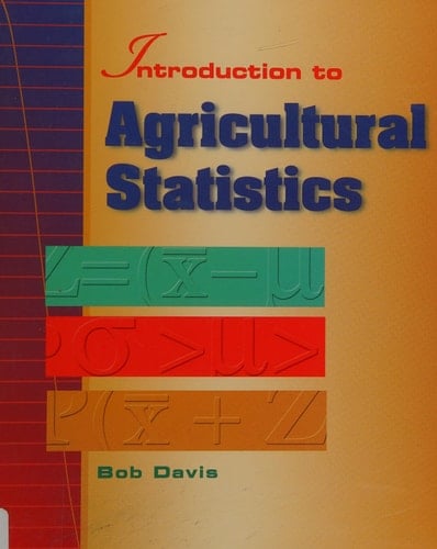 Introduction to Agricultural Statistics