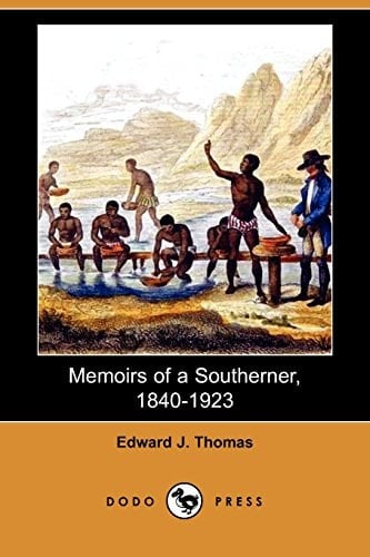 Memoirs of a Southerner, 1840-1923 (Dodo Press)