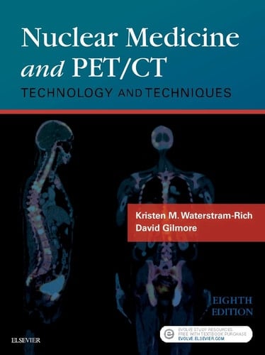 Nuclear Medicine and PET/CT Technology and Techniques