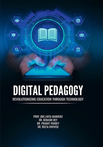 DIGITAL PEDAGOGY: REVOLUTIONIZING EDUCATION THROUGH TECHNOLOGY