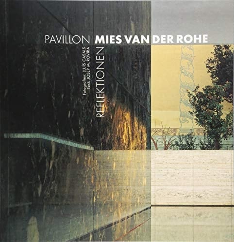 Pavillon Mies van der Rohe reflektionen