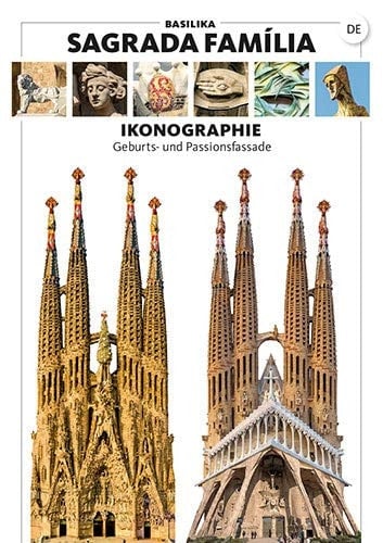 Basilika Sagrada Família, ikonographie: Geburts- und Passionsfassade