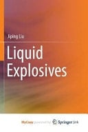 Liquid Explosives