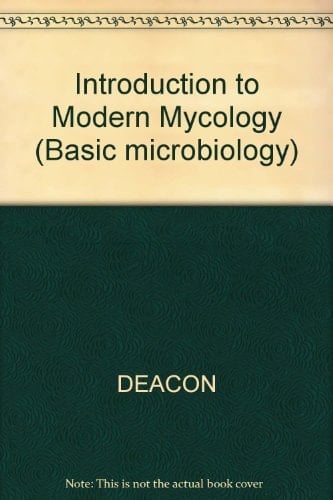 Introduction to Modern Mycology (Basic microbiology)