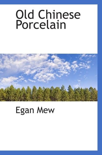 Old Chinese Porcelain