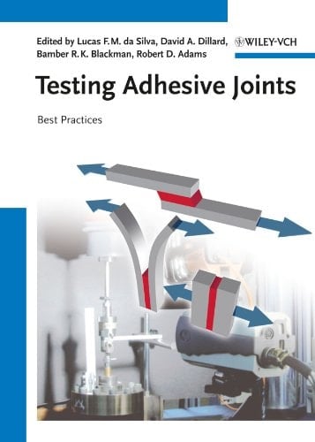 Testing Adhesive Joints: Best Practices