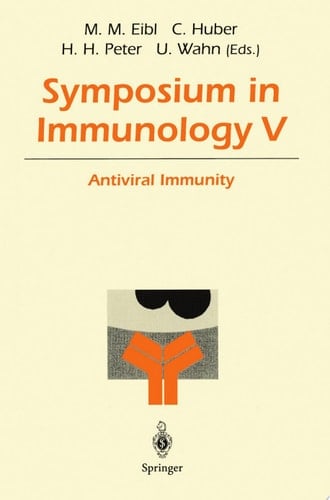 Symposium in Immunology V Antiviral Immunity