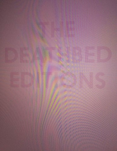 The Deathbed Editions